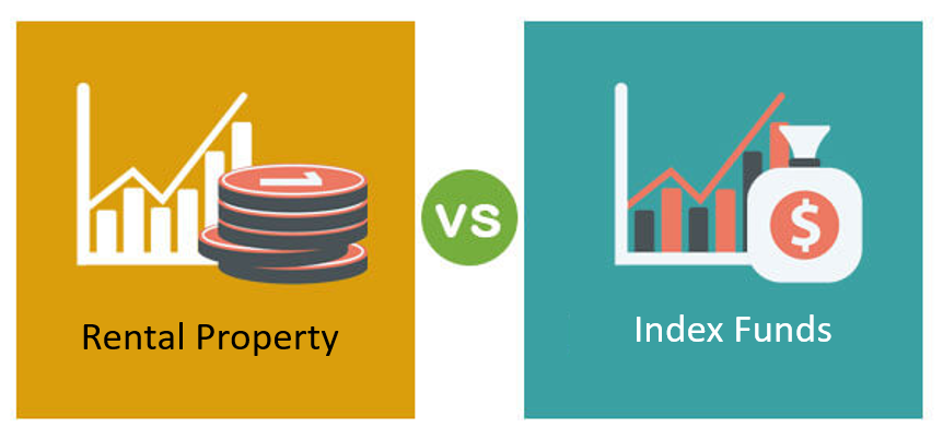 Rental Property vs Index Funds