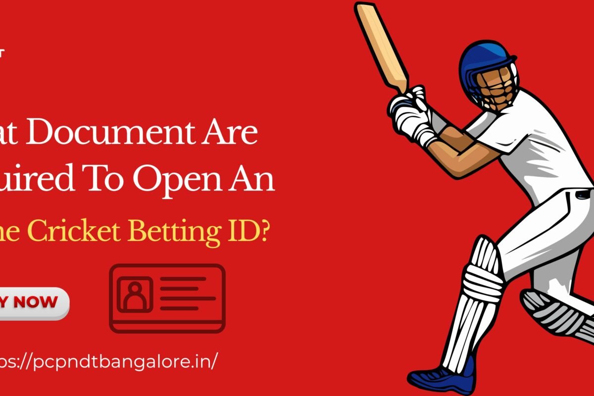 What Documents Are Required To Open an Online Cricket Bettings ID?