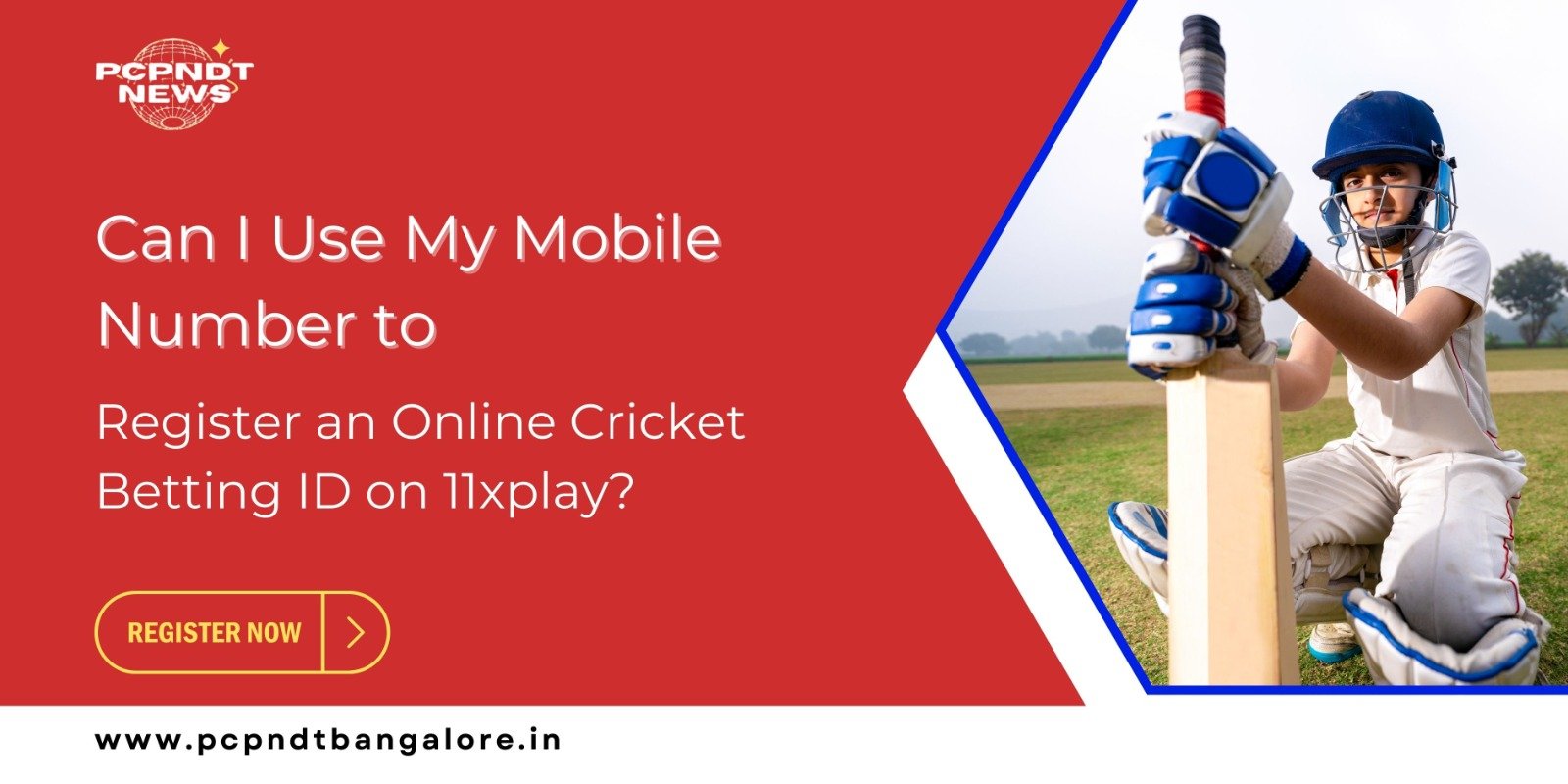 Can I Use My Mobile Number to Register an Online Cricket Betting ID on 11xplay?