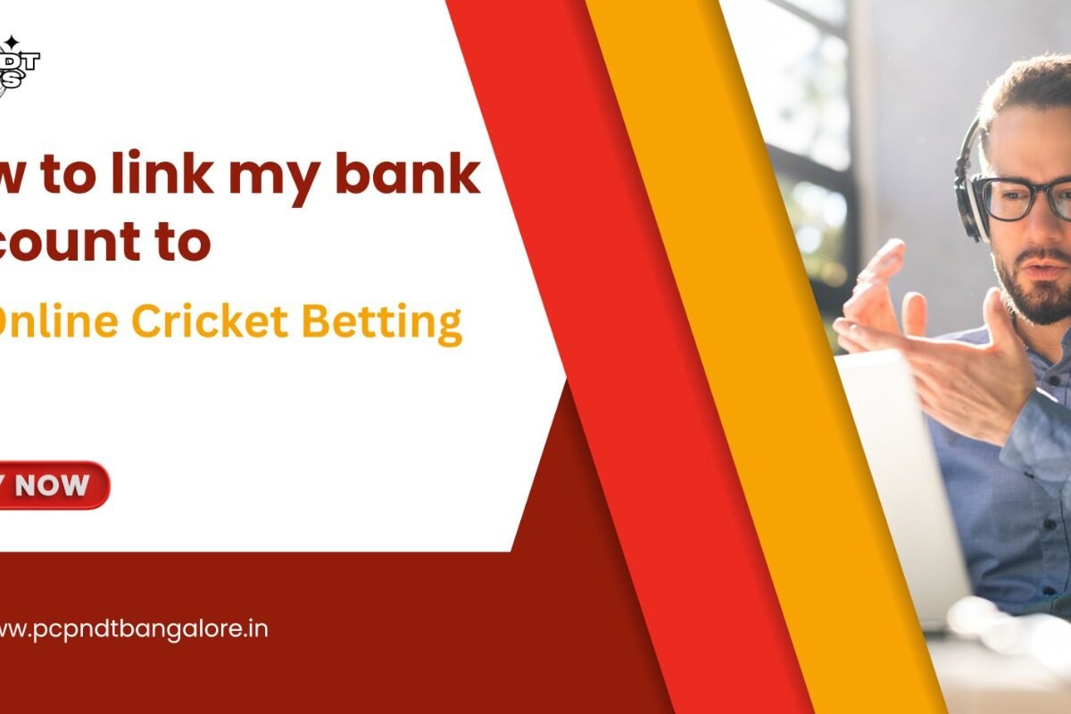 How To Link My Bank Account to an Online Cricket Betting ID?