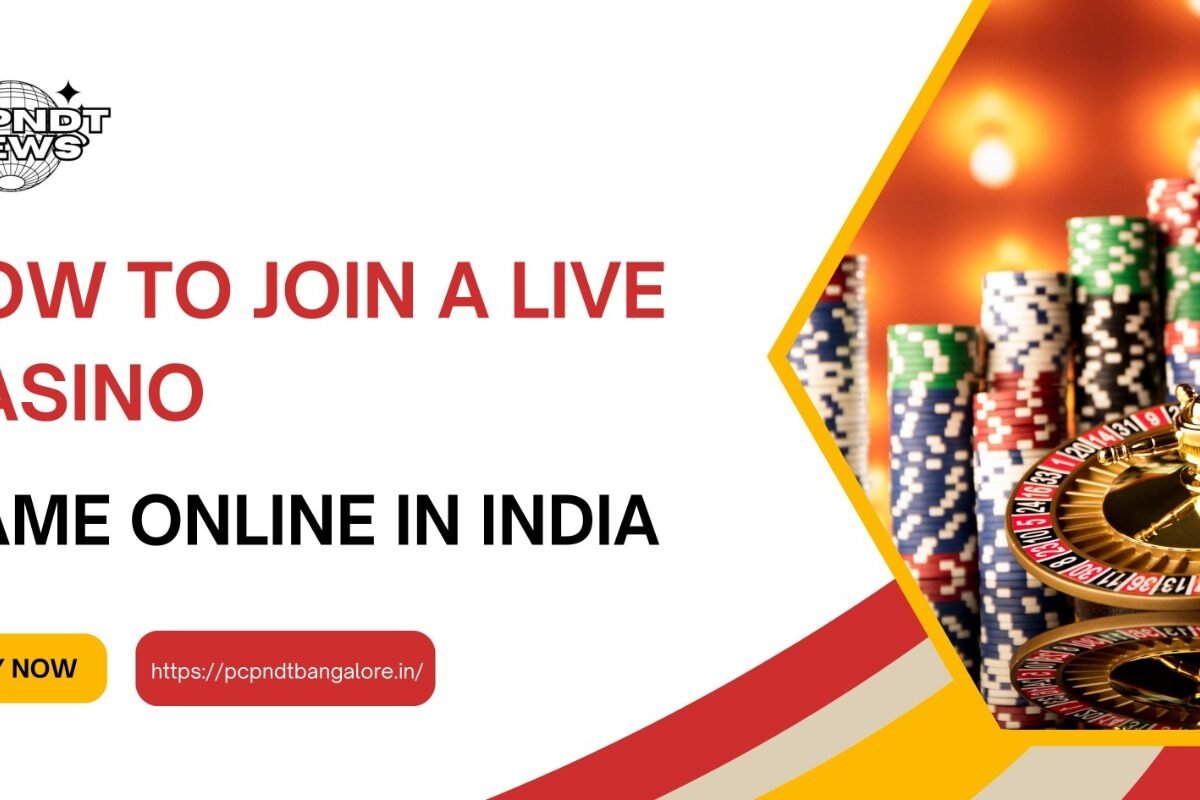 How To Join A Live Casino Game Online In India