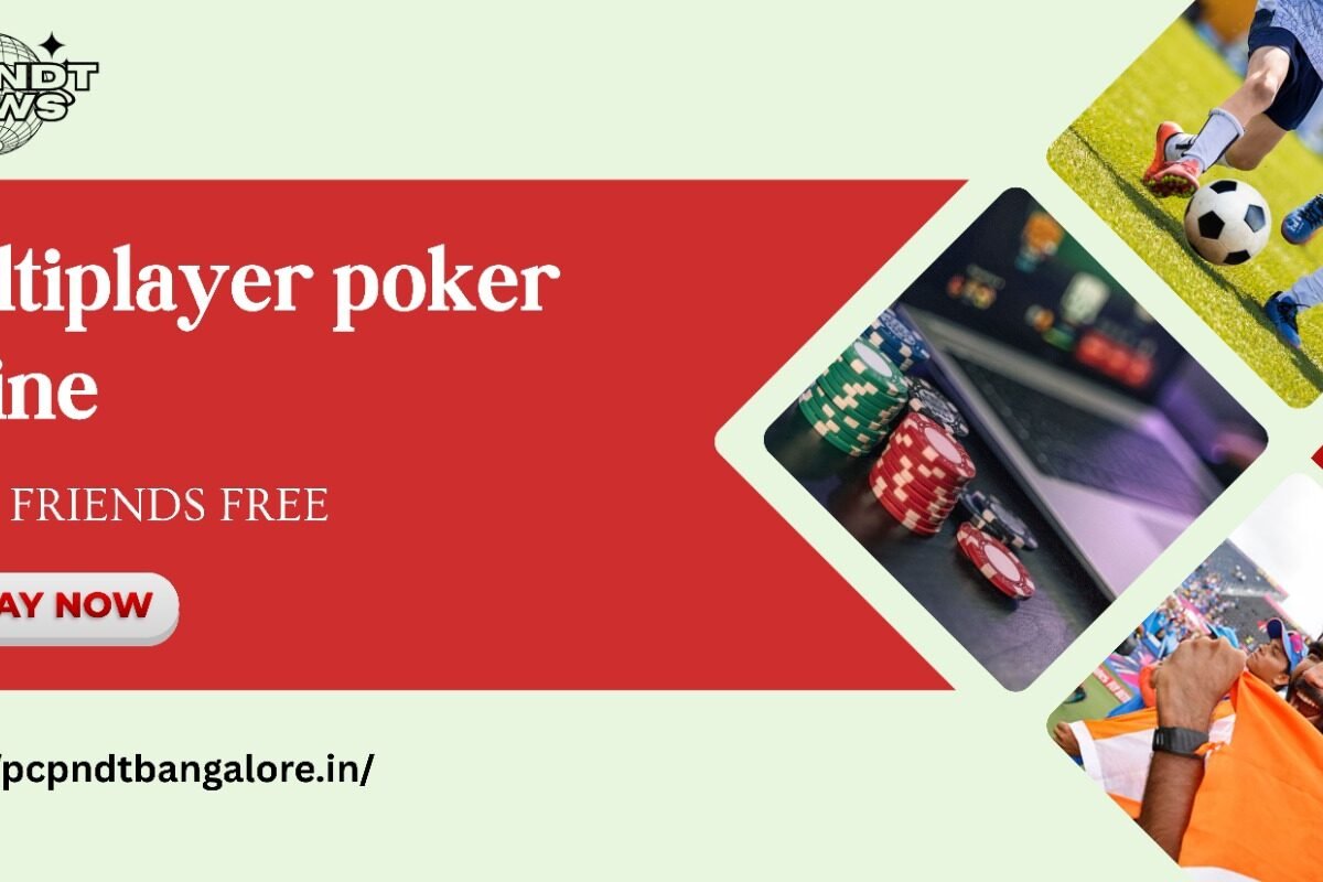 Multiplayer Poker Online With Friends Free