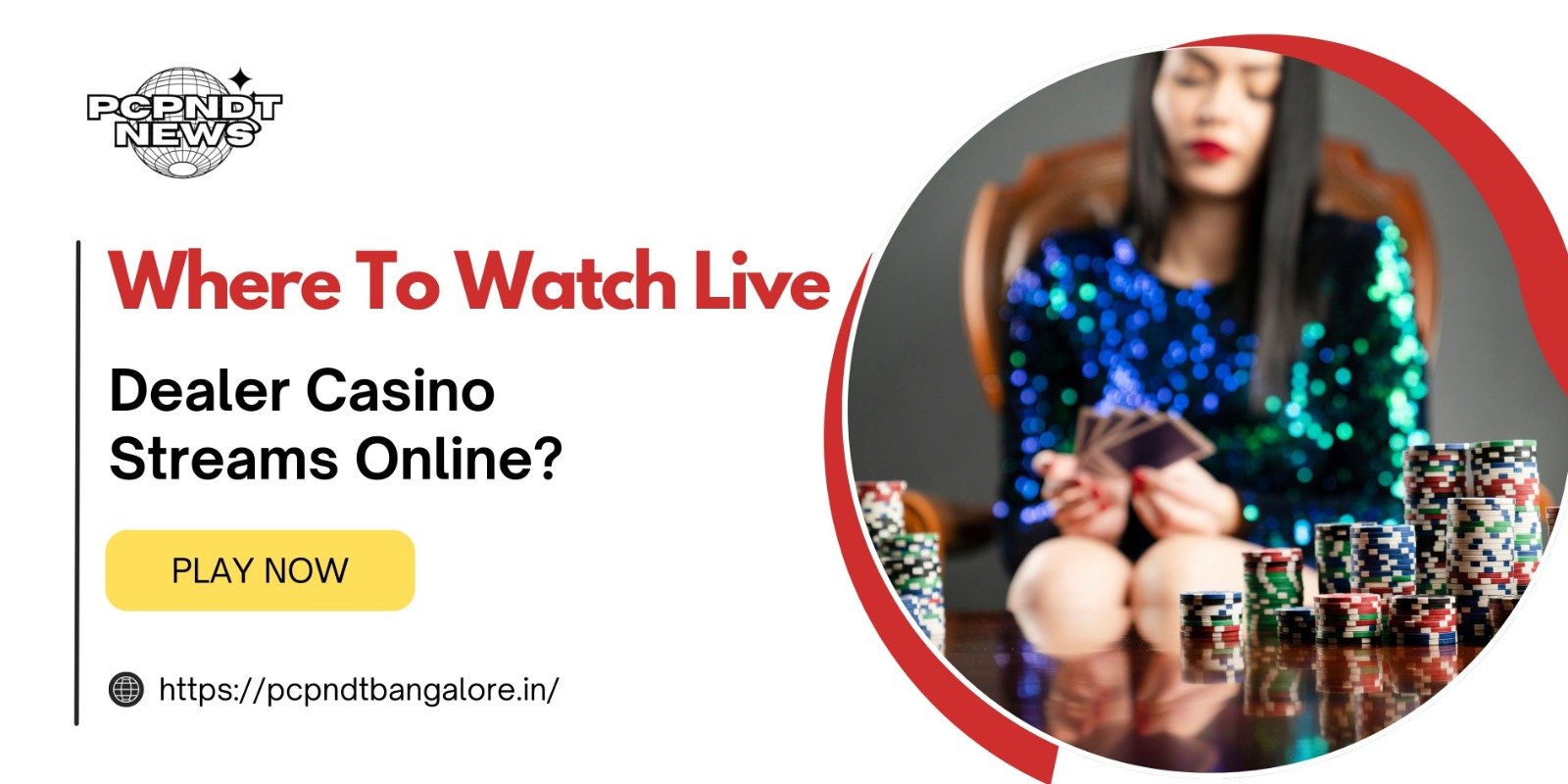 Where To Watch Live Dealer Casino Streams Online?