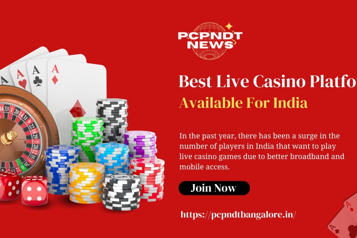 Best Live Casino Platforms Available For India