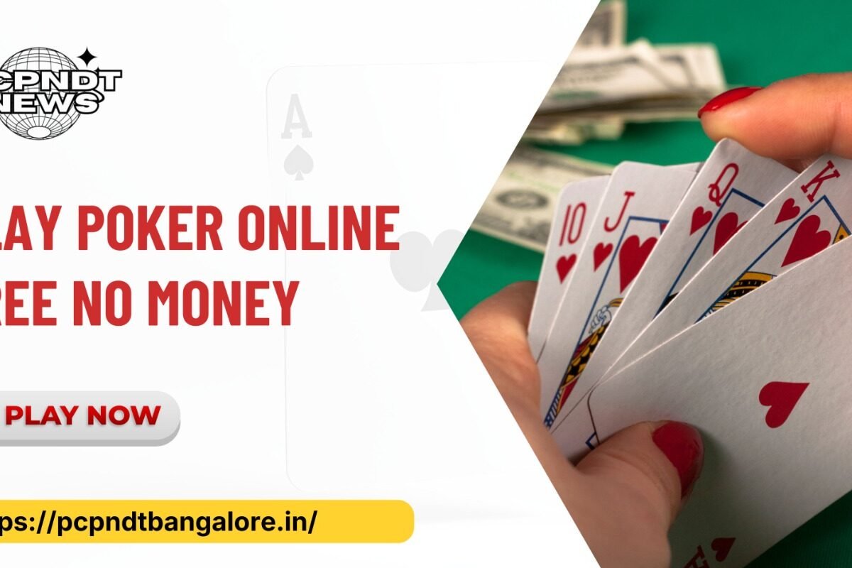 Play Poker Online Free No Money 